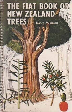 New Zealand native trees by Nancy M. Adams