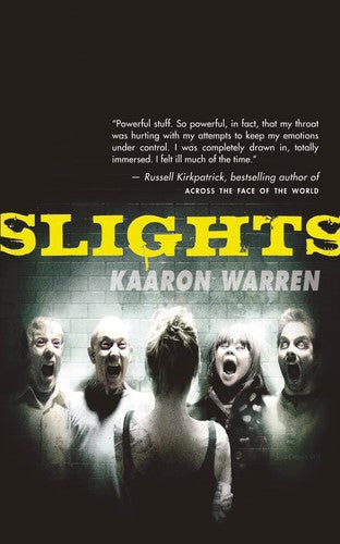 Slights by Karon Warren