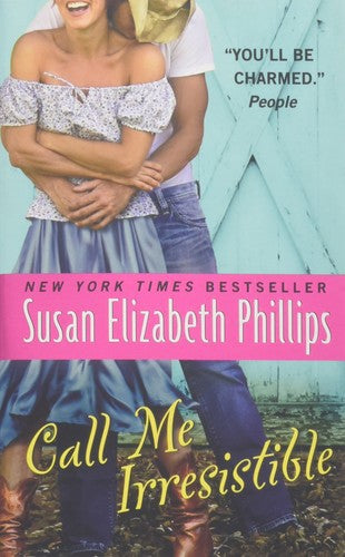 Call Me Irresistible by Susan Elizabeth Phillips