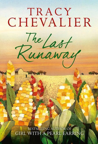 The Last Runaway by Tracy Chevalier