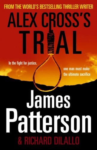 Alex Cross's Trial by James Patterson