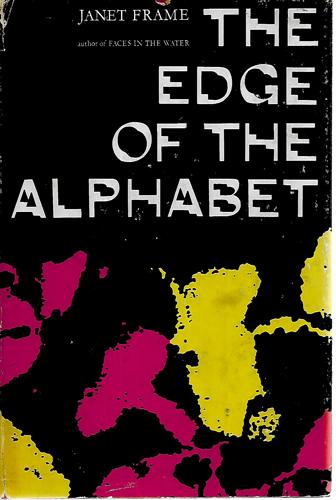 The Edge Of The Alphabet, A Novel by Frame, Janet