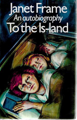 To the Is-Land by Janet Frame