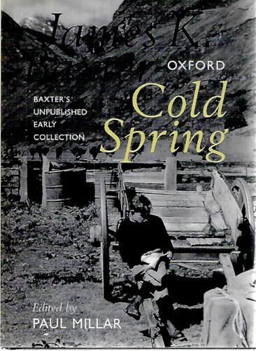 James K Baxter Cold Spring by James K. Baxter and Paul Millar