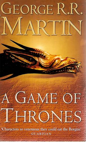 A Game of Thrones by George R. R. Martin