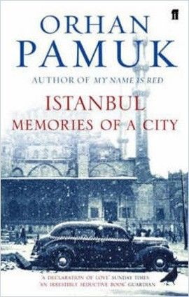 Istanbul: Memories of a City by Orhan Pamuk