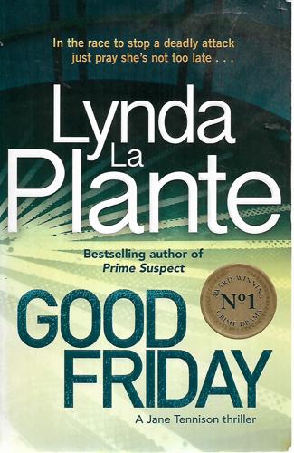 Good Friday by Lynda La Plante