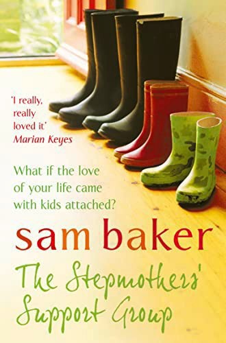 The Stepmothers' Support Group by Sam Baker
