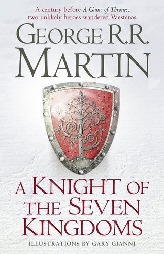 A Knight Of The Seven Kingdoms by George R. R. Martin