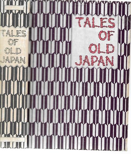 Tales Of Old Japan by A. B. Mitford