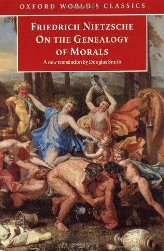 On The Genealogy Of Morals : A Polemic. By Way Of Clarification And Supplement To My Last Book Beyond Good And Evil: A Polemic. By Way Of Clarification And Supplement To My Last Book Beyond Good And Evil by Friedrich Nietzsche