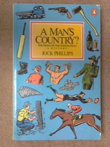 A man's country? by Jock Phillips