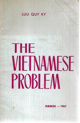 The Vietnamese Problem by Luu Quy Ky