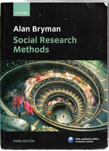 Social Research Methods (Third Edition) by Alan Bryman