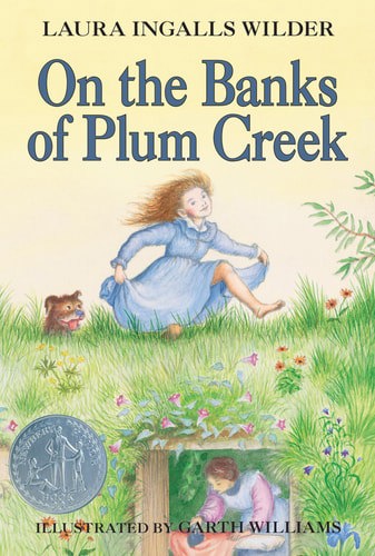 On The Banks Of Plum Creek (Little House, No 4) by Laura Ingalls Wilder