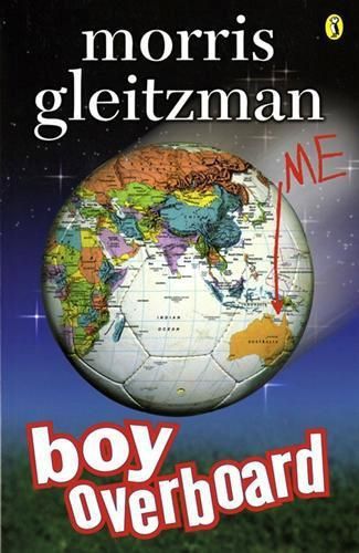 Boy Overboard by Morris Gleitzman