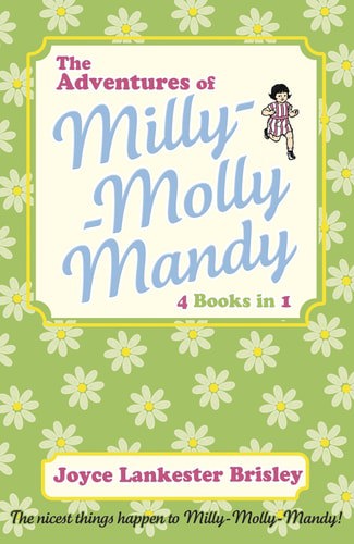 Young Puffin Read Alouds The Adventures Of Milly Molly Mandy by Brisley Joyce Lankester