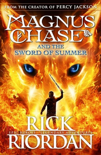 Magnus Chase 1 & The Sword Of Summer by Riordan Rick