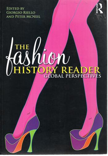 The Fashion History Reader: Global Perspectives by Giorgio Riello