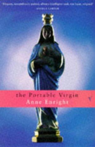 The Portable Virgin by Anne Enright