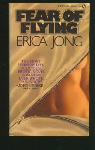 Fear Of Flying by Erica Jong