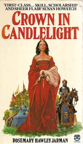 Crown In Candlelight by Rosemary Hawley Jarman