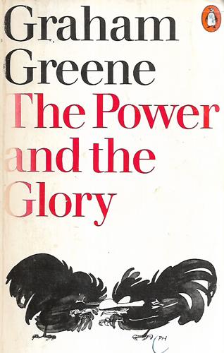 The Power And The Glory by Graham Greene