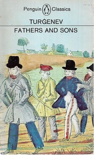 Fathers And Sons by Ivan Sergeevich Turgenev