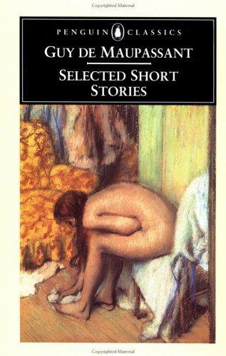 Selected Short Stories by Guy De Maupassant