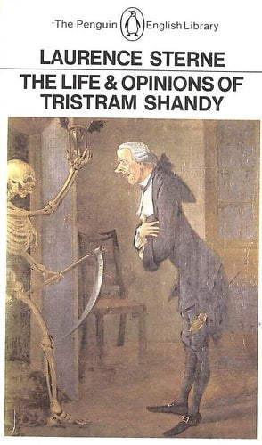 The Life And Opinions Of Tristram Shandy, Gentleman by Laurence Sterne