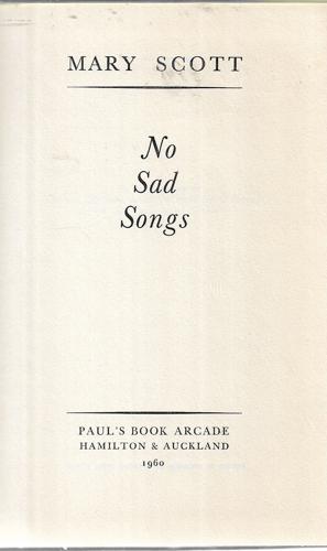 No Sad Songs by Mary Scott