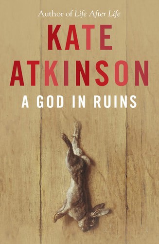 A God In Ruins by Kate Atkinson