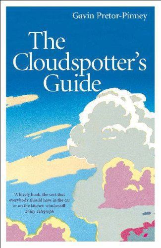 The Cloudspotter's Guide by Gavin Pretor-Pinney