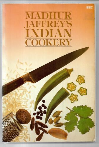 Madhur Jaffrey's Indian Cookery by Madhur Jaffrey