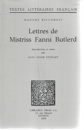 Lettres De Mistriss Fanni Butlerd by Marie-Jeanne Riccoboni