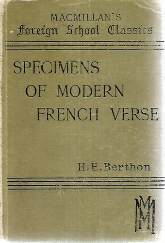 Specimens of Modern French Verse by H. E. Berthon