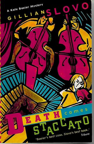 Death Comes Staccato by Gillian Slovo
