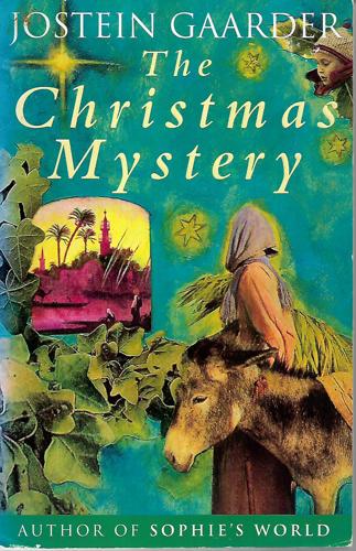 The Christmas Mystery by Jostein Gaarder
