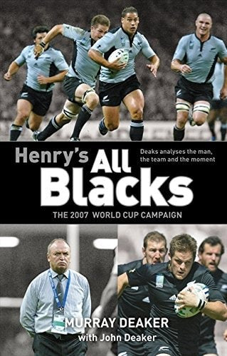 Henry's All Blacks by Murray Deaker