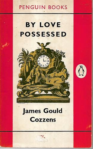 By Love Possessed by James Gould Cozzens