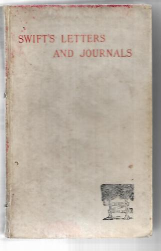 Letters And Journals Of Jonathan Swift by Stanley Lane-Poole and Jonathan Swift