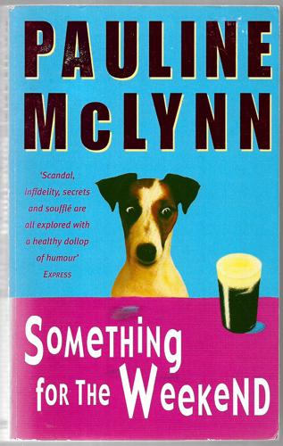 Something For The Weekend by Pauline Mclynn