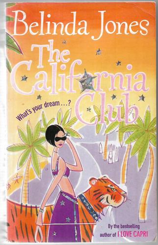 The California Club by Belinda Jones