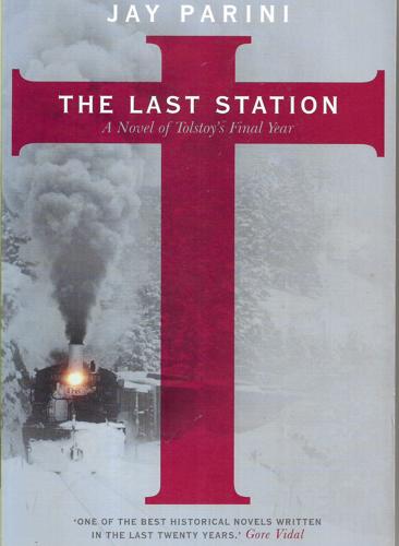 Last Station, The by Jay Parini