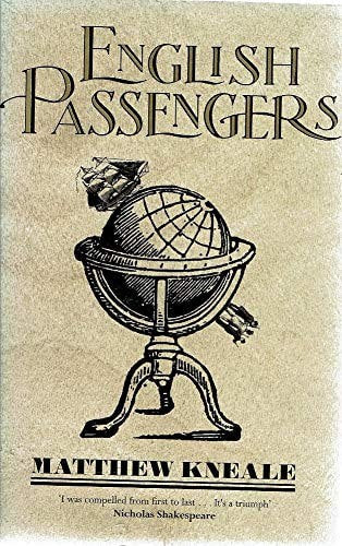 English Passengers by Matthew Kneale