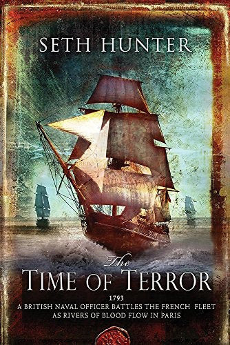 The Time Of Terror by Seth Hunter