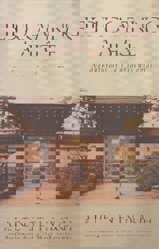 Educating Alice - Adventures Of A Curious Woman by Alice Steinbach