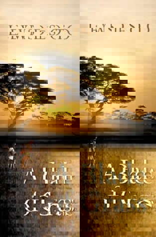 A Blade Of Grass by Lewis Desoto