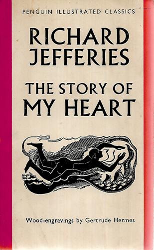 The Story Of My Heart by Richard Jefferies
