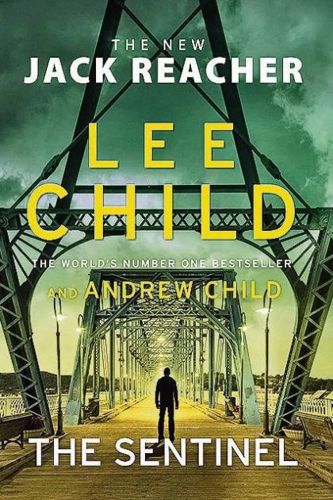 The Sentinel by Lee Child